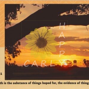 hebrews 11, bible quote, quote graphic, happycarly, happy carly